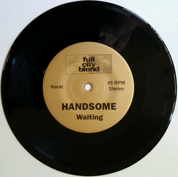 Handsome : Waiting (7")