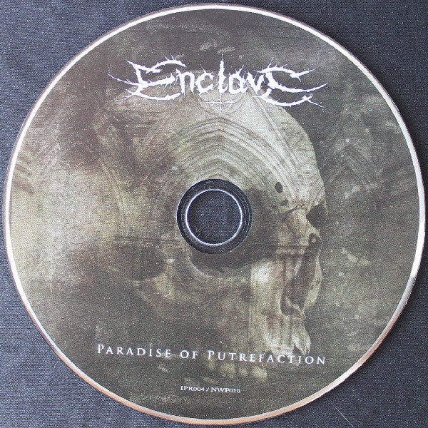 Enclave (4) : Paradise Of Putrefaction (CD, Album, Ltd)