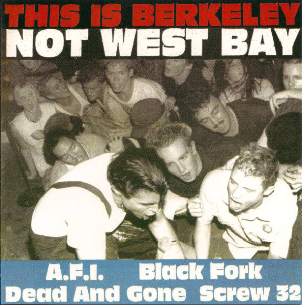 Various : This Is Berkeley Not West Bay (7", Ltd, RM, RP, Whi)