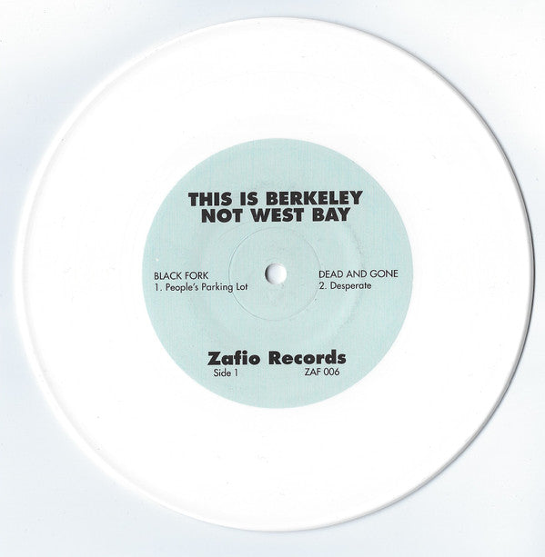 Various : This Is Berkeley Not West Bay (7", Ltd, RM, RP, Whi)