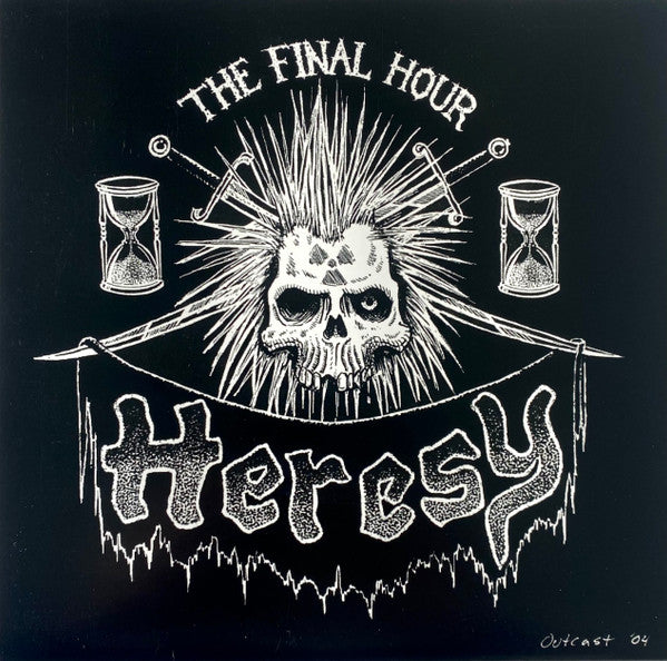 Heresy (6) : The Final Hour (7", Num, RP)