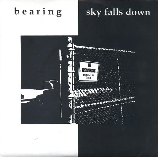 Bearing / Sky Falls Down : Bearing / Sky Falls Down (7")