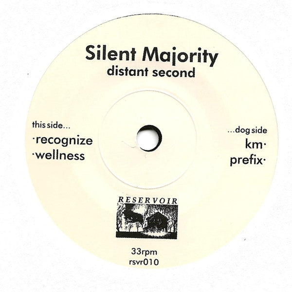 Silent Majority (3) : Distant Second (7")