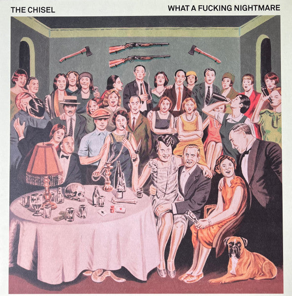 The Chisel : What A Fucking Nightmare (LP, Ltd, Clo)