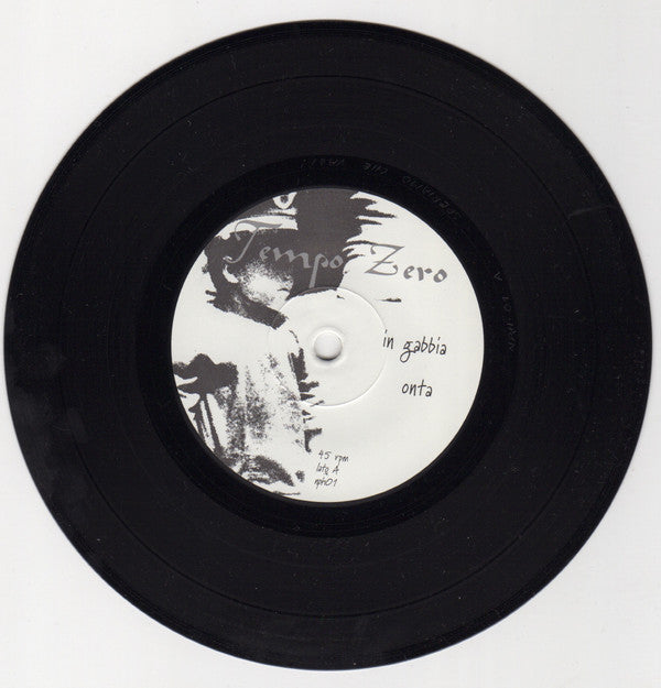Tempo Zero : In Gabbia (7", EP)