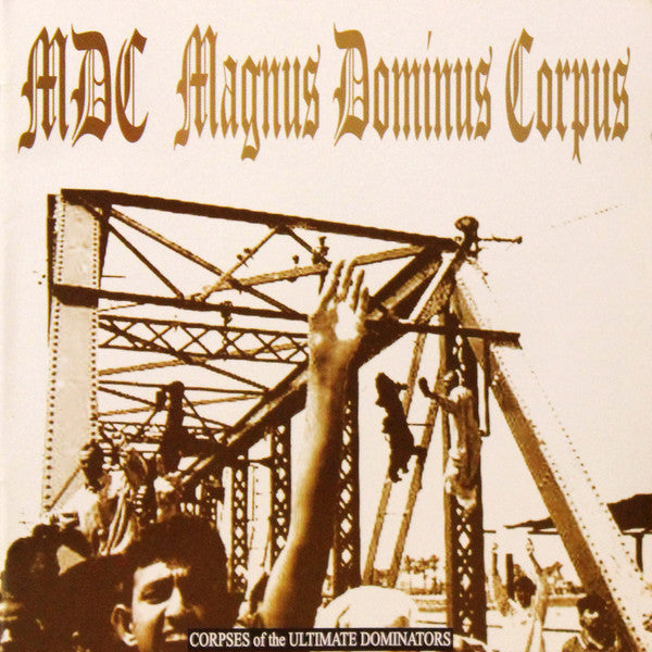 MDC (2) : Magnus Dominus Corpus (CD, Album)
