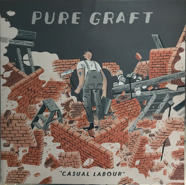 Pure Graft : Casual Labour (12", EP, Ltd, Whi)