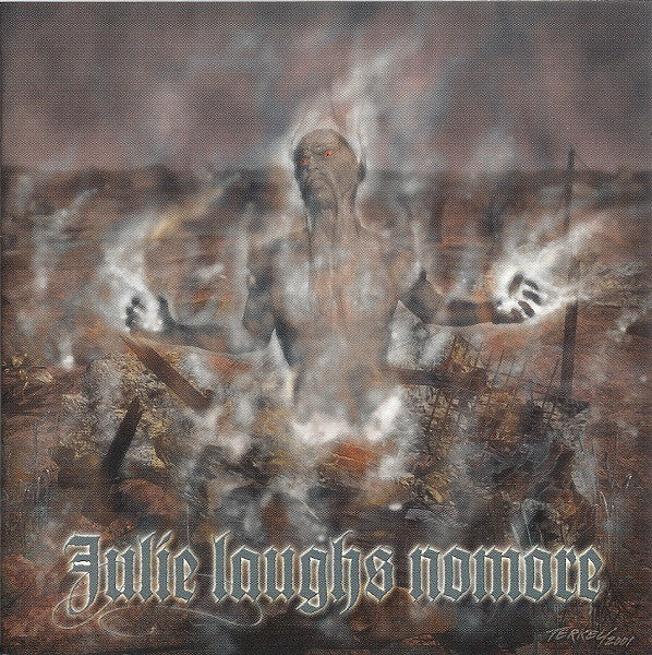 Julie Laughs Nomore : From The Mist Of The Ruins (CD, Album)