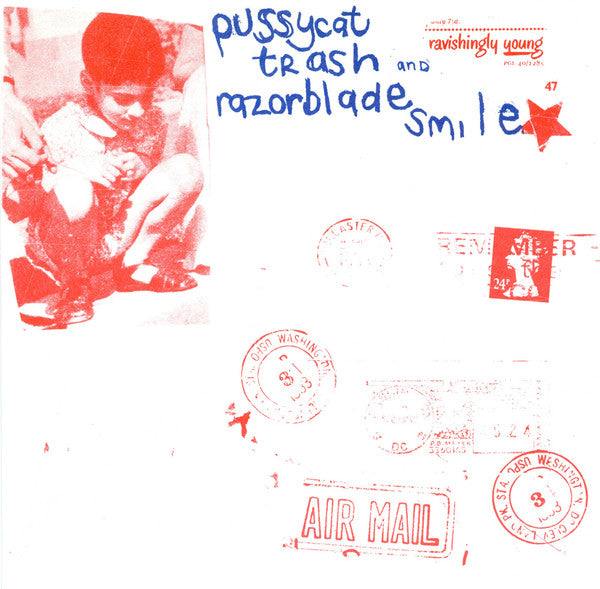 Pussycat Trash and Razorblade Smile : Pussycat Trash And Razorblade Smile (7", S/Sided)