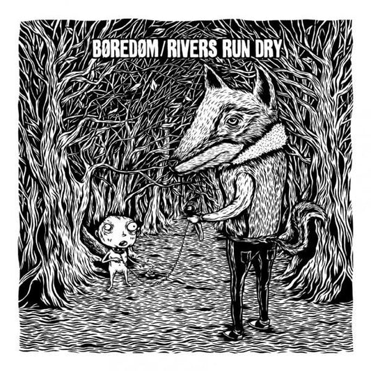 Børedøm / Rivers Run Dry : Børedøm / Rivers Run Dry (12", Album)