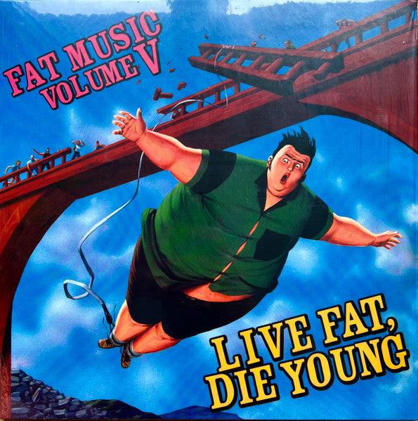 Various : Fat Music Volume V: Live Fat, Die Young (LP, Album, Comp, RE)