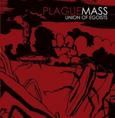 Plague Mass : Union Of Egoists (LP, Album)