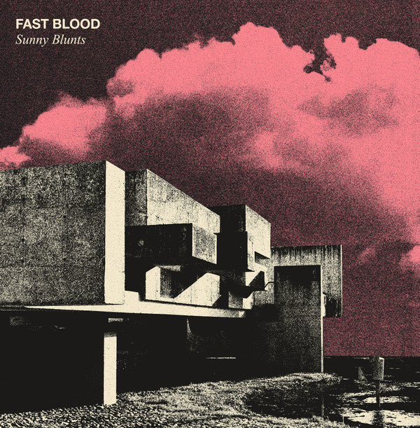 Fast Blood : Sunny Blunts (LP, Album, Whi)