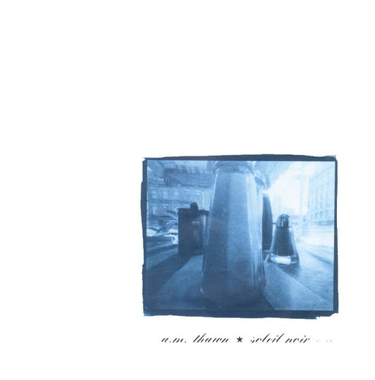 A.M. Thawn / Soleil Noir (3) : Affert / Dry (7")