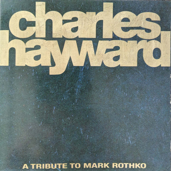 Charles Hayward : Skew-Whiff · A Tribute To Mark Rothko (CD, Album)