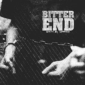 Bitter End : Guilty As Charged (CD, Album)