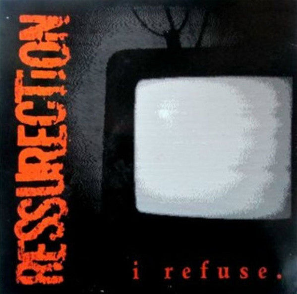 Ressurection (2) : I Refuse. (LP, Album, Red)