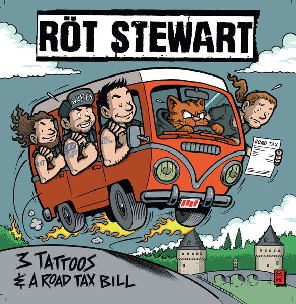 Röt Stewart : 3 Tattoos & A Road Tax Bill (LP, S/Sided)