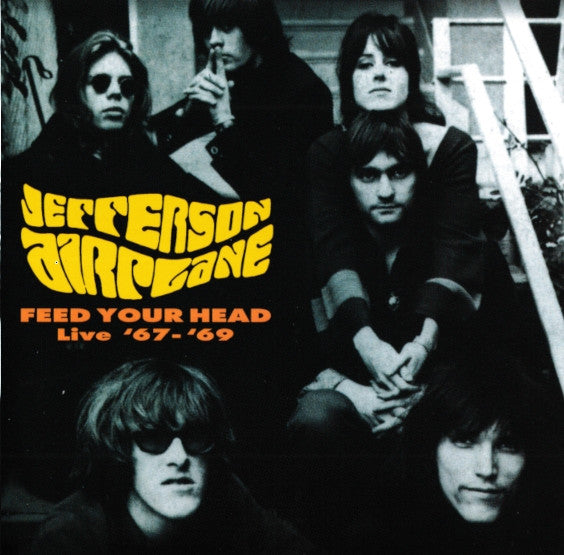 Jefferson Airplane : Feed Your Head : Live '67 - '69 (CD, Comp, RE)