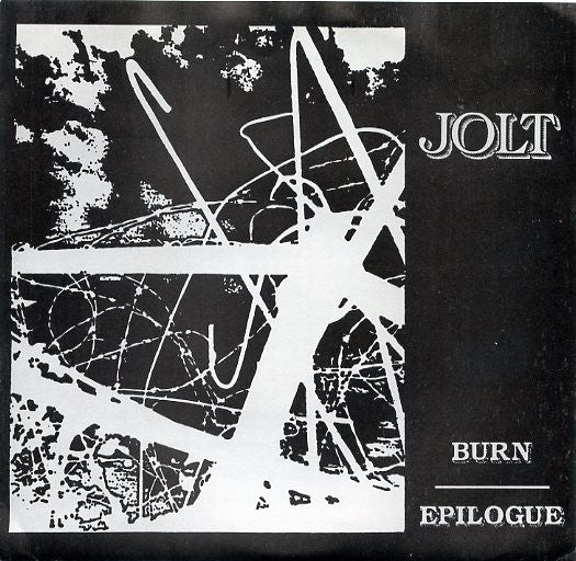 Jolt (3) : Burn / Epilogue (7")