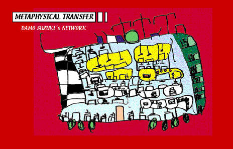 Damo Suzuki's Network : Metaphysical Transfer (2xCD, Lon)