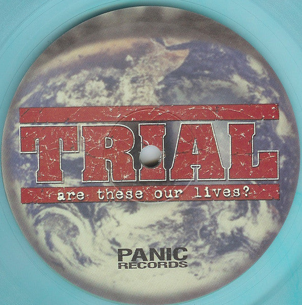 Trial (5) : Are These Our Lives? (LP, RE, Cle)