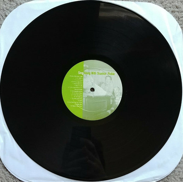 Skankin' Pickle : Sing Along With Skankin’ Pickle (LP, Album)