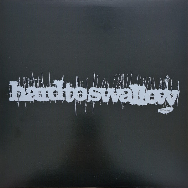 Hard To Swallow : Hard To Swallow (LP, Comp, Ltd, RP, Col)
