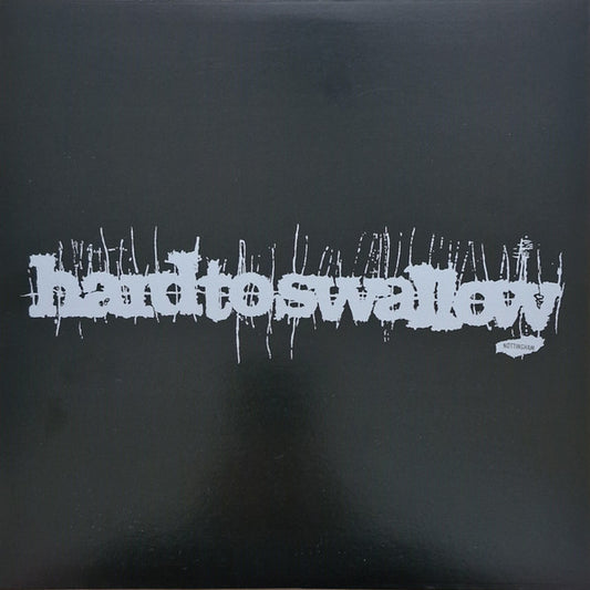 Hard To Swallow : Hard To Swallow (LP, Comp, Ltd, RP, Col)