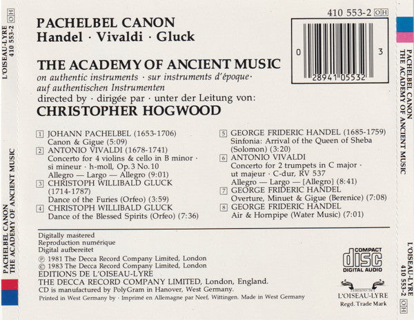 Pachelbel*, Handel*, Vivaldi*, Gluck*, The Academy Of Ancient Music, Christopher Hogwood : Pachelbel Canon (CD, Album, RE, RM)