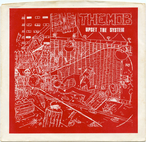 The Mob (5) : Upset The System (7", EP, RE)