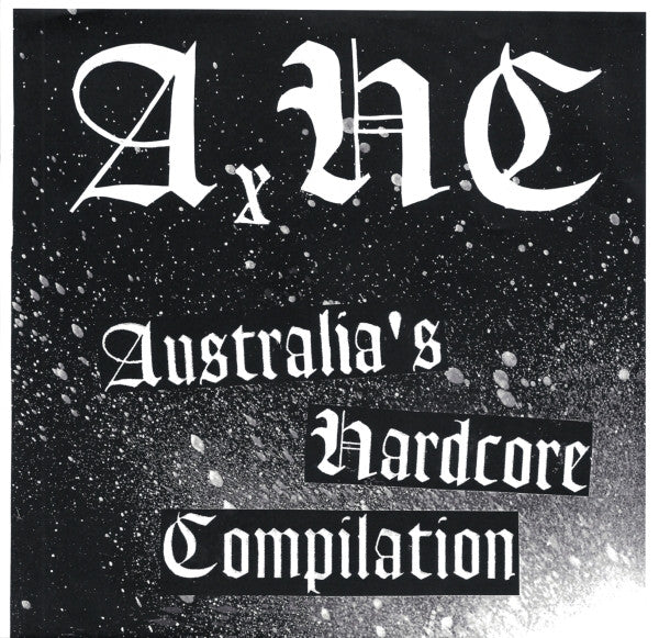Various : AxHC Australia's Hardcore Compilation (7", Comp, Ltd, Num, W/Lbl)