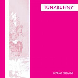Tunabunny : Minima Moralia (LP, Album)