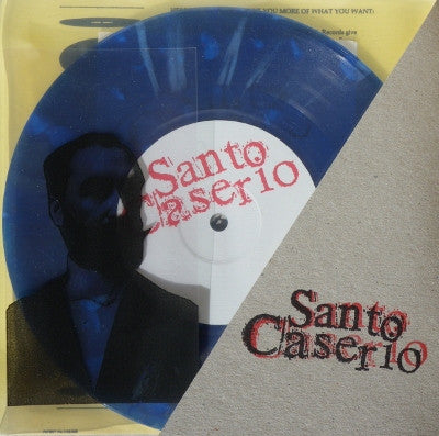 Santo Caserio : Santo Caserio (7", Blu)
