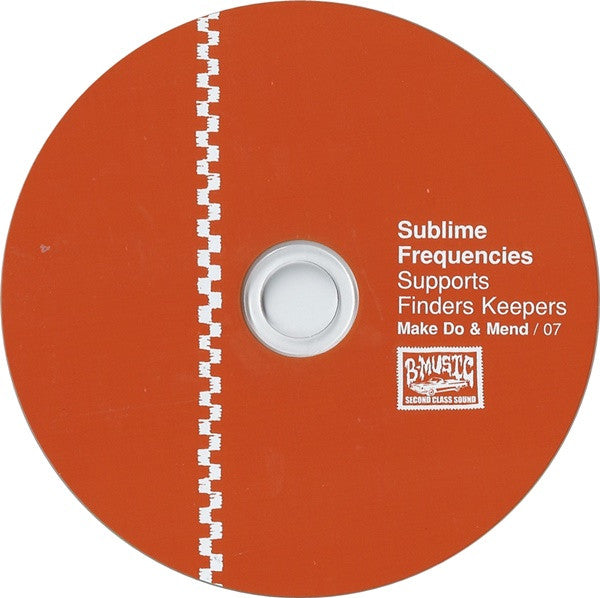 Sublime Frequencies : Sublime Frequencies Supports Finders Keepers (CD, Comp, Ltd)