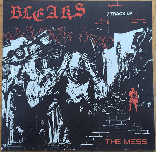 Bleaks : The Mess (12", S/Sided)