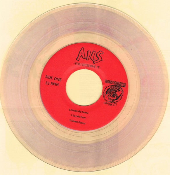A.N.S.* / Reproach (2) : You Deserve It (7", Pin)