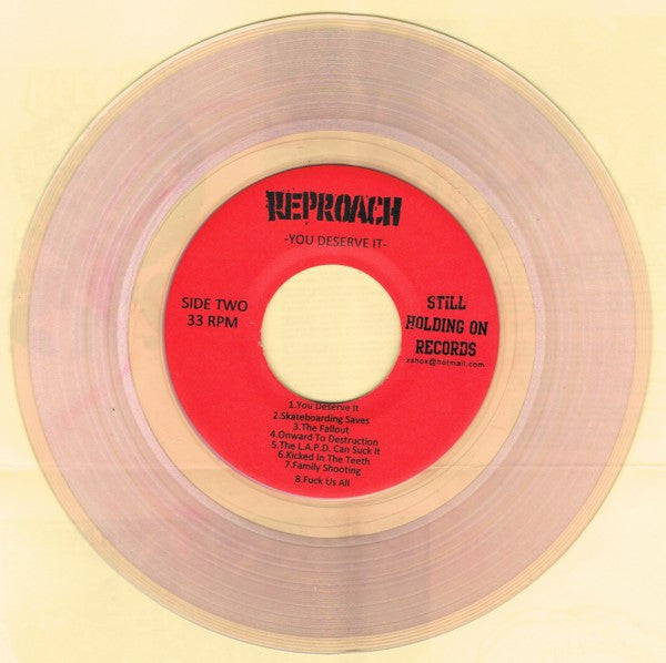 A.N.S.* / Reproach (2) : You Deserve It (7", Pin)