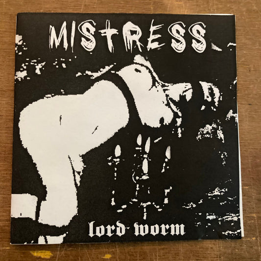 Mistress (2) : Lord Worm (CDr, EP, Dem)