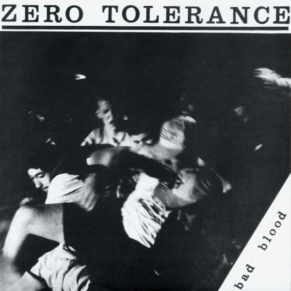 Zero Tolerance (7) : Bad Blood (7")