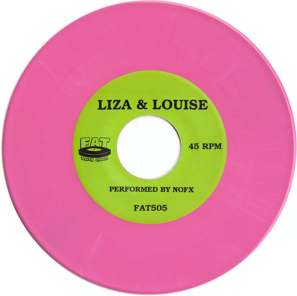 NOFX : Liza And Louise (7", Single, Mag)