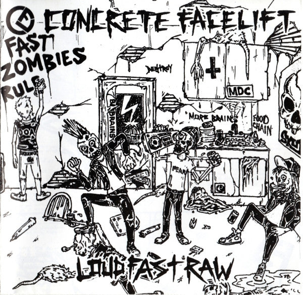 Concrete Facelift : Loud Fast Raw (CD, Album)