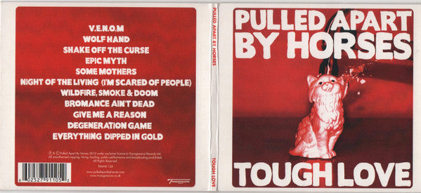 Pulled Apart By Horses : Tough Love (CD, Album, Gat)
