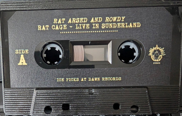 Rat Cage : Rat Arsed And Rowdy - Live In Sunderland  (Cass)
