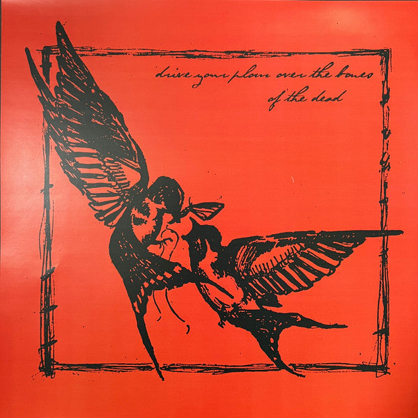Drive Your Plow Over The Bones Of The Dead : tragedy as catharsis (LP, Album, RE, Red)