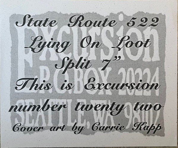State Route 522 / Lying On Loot : State Route 522 / Lying On Loot (7")