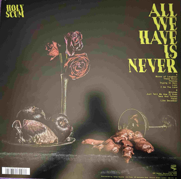 Holy Scum : All We Have Is Never (LP, Album, Ltd, Yel)