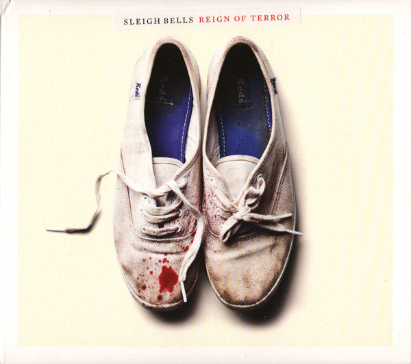 Sleigh Bells : Reign Of Terror (CD, Album, Dig)