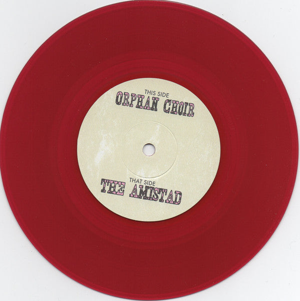 Orphan Choir / The Amistad : Orphan Choir/The Amistad (7", Pur)