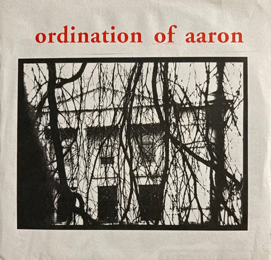 Ordination Of Aaron : Ordination Of Aaron (7", Red)